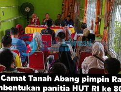 Semarak HUT RI ke-80, Kecamatan Tanah Abang Gelar Rapat Pembentukan Panitia