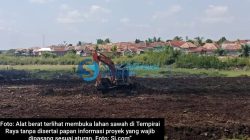 Proyek Cetak Sawah di Tempirai Raya Diduga Tanpa Papan Informasi, MPPDT Desak Transparansi