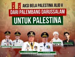 Solidaritas Bela Palestina, Ribuan Warga Akan Bergerak Dari Ilir Dan Ulu Menuju Monpera
