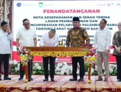 Akhirnya! Menhub Targetkan Pelabuhan Tanjung Carat Beroperasi Sebelum!!