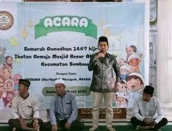 SEMARAK RAMADHAN 1447 H, SEMBAWA, CAMAT TAUFIK APRESIASI PERAN MUDA