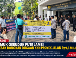 AMUK Geruduk PUTR Jambi, Desak Bongkar Dugaan KKN Proyek Jalan Rp9,6 Miliar